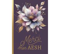 Merci Mon AESH: Carnet de Notes Personnalisé avec Message Pour AESH, Accompagnant des élèves en situation de handicap | Thème Main en Cœur Enfant | Carnet de Notes Ligné 100 Pages |