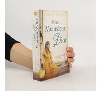 Merci, Monsieur Dior