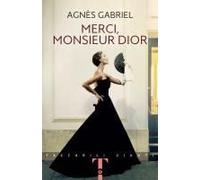 Merci, Monsieur Dior