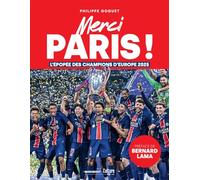 Merci Paris ! – L'épopée des champions d'Europe 2025 – Marabout