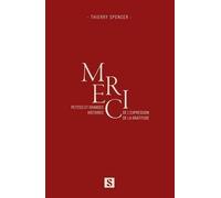 Merci petites et grandes histoires de l'expression de la gratitude