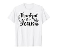 Merci pour Jésus Thanksgiving Jésus Christianisme T-Shirt