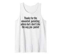 Merci pour Les Conseils parentaux indésirables - Funny Parents Débardeur