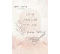 Merci pour tout ce chemin: Journal de gratitude