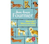 Merci qui ? Merci mon chien