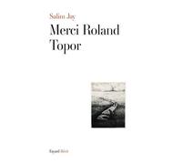 Merci Roland Topor