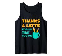 Merci, Un café au Lait, pour Tout ce Que Vous Faites, Professeur, Merci, Amour Débardeur