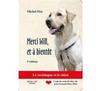 Merci Will et à bientôt FIZE Michel (Auteur)