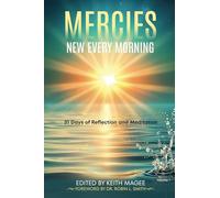 MERCIES NEW EVERY MORNING