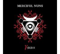 Merciful Nuns – Xibalba 3 – Import – Alive AG
