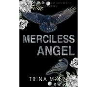 Merciless Angel (Gods Of Ru: The Angels): 4 (Gods Of Ravencrest University)