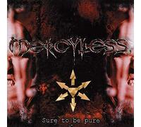 Merciless - Sure to Be Pure