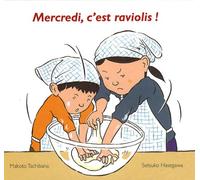 mercredi c est raviolis