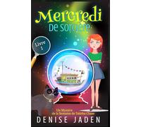 Mercredi de Sorcière: Un Mystère de la Semaine de Tabitha Chase
