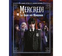 Mercredi - Le Guide des Marginaux