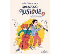 Mercredi musique - Tome 2 - BD dès 8 ans
