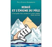 MERCURE DAUPHINOIS Hergé et l'énigme du pôle
