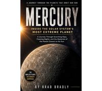 MERCURY: Inside the Solar System's Most Extreme Planet