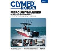 Mercury/Mariner 75-250 HP Two-Stroke 1998-2009 Outboard Shop Manual: Includes Jet Drive Models