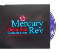 Mercury Rev - Delta Sun Bottleneck. [Import]
