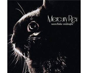 Mercury Rev - Snowflake Midnight