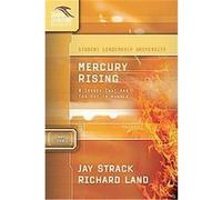 Mercury Rising, Student Leadership University Study Guide Series Jay Strack, Richard Land (Auteur)