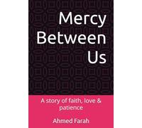 Mercy Between Us: A story of faith, love & patience