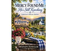 Mercy Found Me: He’s still knocking