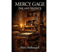 Mercy Gage Ink and Silence