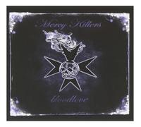 Mercy Killers - Bloodlove