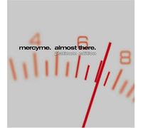 Mercy Me - Almost The Platinum Edition [Import]