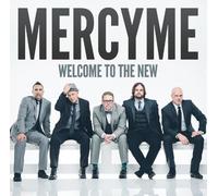 Mercy Me - Welcome to The New [Import]