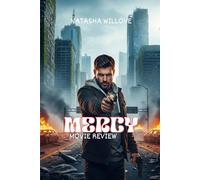 MERCY (Movie Review): When Justice Is Calculated: A Race Against Time Inside an AI-Ruled Courtroom