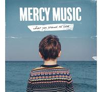 Mercy Music - What You Stand to Lose [Import]