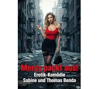 Mercy packt aus!: Eine satirische und bissig-witzige Komödie mit Lach-Garantie.