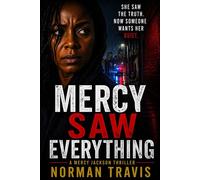 Mercy Saw Everything - Norman Travis - Norman Travis - ebook (ePub) - Livre
