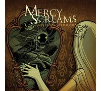 Mercy Screams – Broken Mirrors – Import