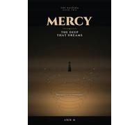 Mercy: The Deep That Dreams