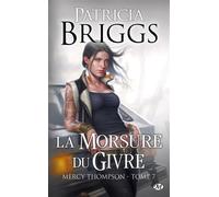 Patricia Briggs – Mercy Thompson, Tome 7 : La Morsure du givre – Poche