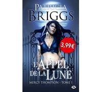 Mercy Thompson, Tome 1: L'Appel de la lune