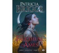Mercy Thompson - Tome 13 - La Faucheuse D'âmes