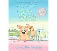 Mercy Watson Goes for a Ride, Mercy Watson Kate DiCamillo (Auteur)