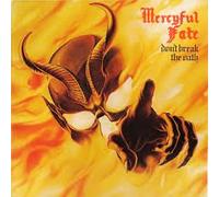 Mercyful Fate - Don't Break The Oath