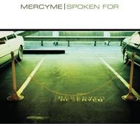 MercyMe – Spoken For – CD