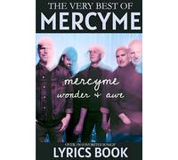 MercyMe, Wonder & Awe: Over 150 Favorites and Popular Songs' Lyrics Book