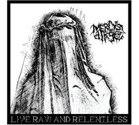 Mercy's Dirge - Live, Raw & Relentless