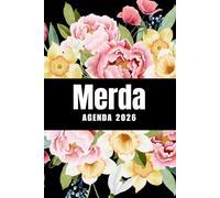 Merda Agenda 2026: Planer 2026 giornaliera, settimanale e mensile per ragazze e donne - per pianificare il proprio tempo e organizzare la propria ... da colorare per il relax e la creatività.