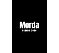 Merda Agenda 2026: Planer 2026 giornaliera, settimanale e mensile per ragazze e donne - per pianificare il proprio tempo e organizzare la propria ... da colorare per il relax e la creatività.