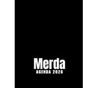 Merda Agenda 2026: Planer 2026 giornaliera, settimanale e mensile per ragazze e donne - per pianificare il proprio tempo e organizzare la propria ... da colorare per il relax e la creatività.