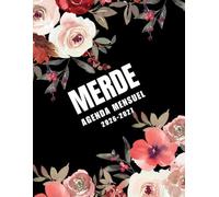 Merde Agenda mensuel 2026-2027: Organiseur mensuel 2026-2027 pour femmes - 2 ans pour organiser sa vie (ou essayer), avec humour et mandalas inclus
